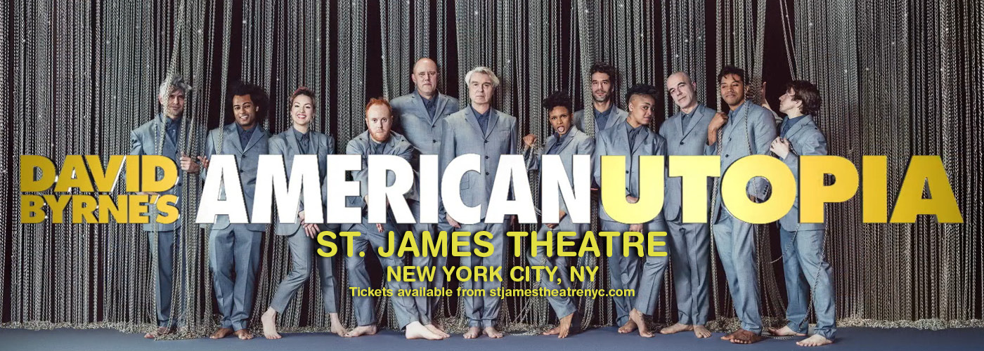 American Utopia Tickets St. James Theatre in New York City